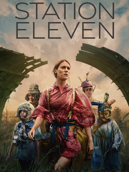 مسلسل Station Eleven 2021 مترجم كامل