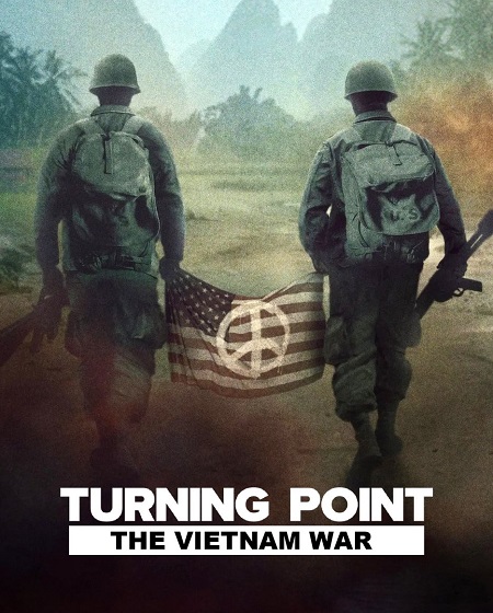 مسلسل Turning Point The Vietnam War الحلقة 3 مترجمة